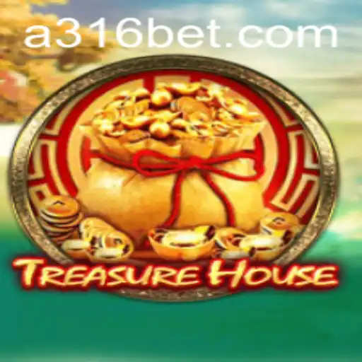 Descobrindo o Mundo Fascinante de TreasureHouse e a Influência do 316bet